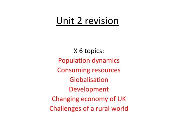 Unit 2 revision