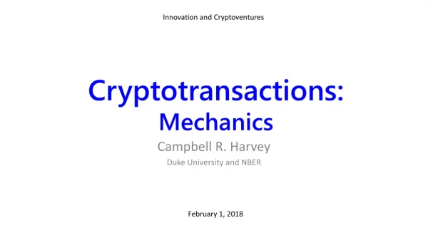 Cryptotransactions : Mechanics