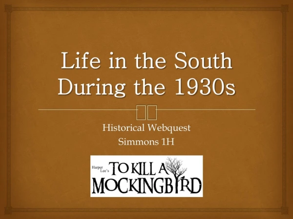 Life in the South During the 1930s