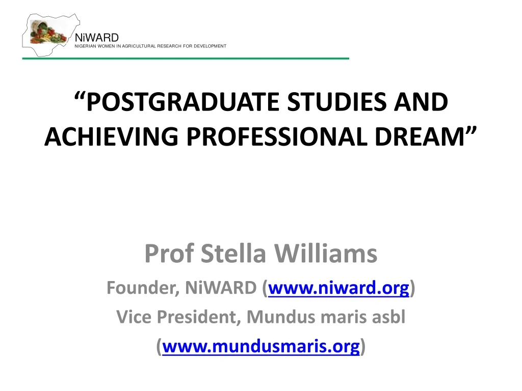 postgraduate studies and achieving professional