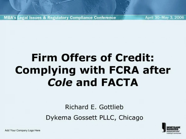 Firm Offers of Credit: Complying with FCRA after Cole and FACTA