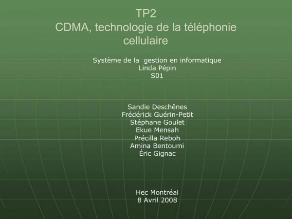 TP2 CDMA, technologie de la t l phonie cellulaire