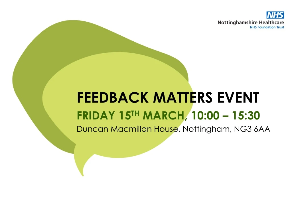 feedback matters event friday 15 th march