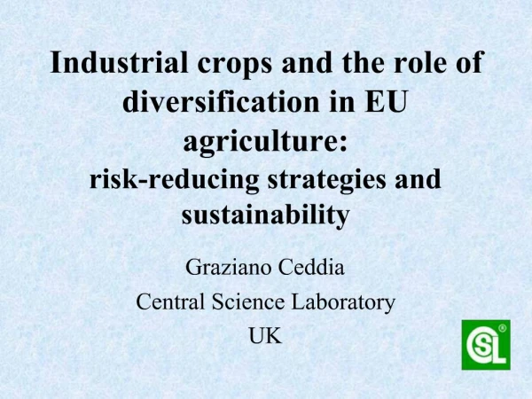 Industrial crops and the role of diversification in EU agriculture: risk-reducing strategies and sustainability