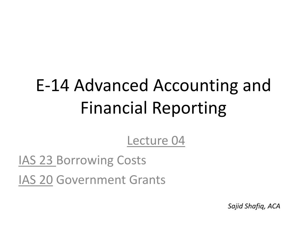 e 14 advanced accounting and financial reporting