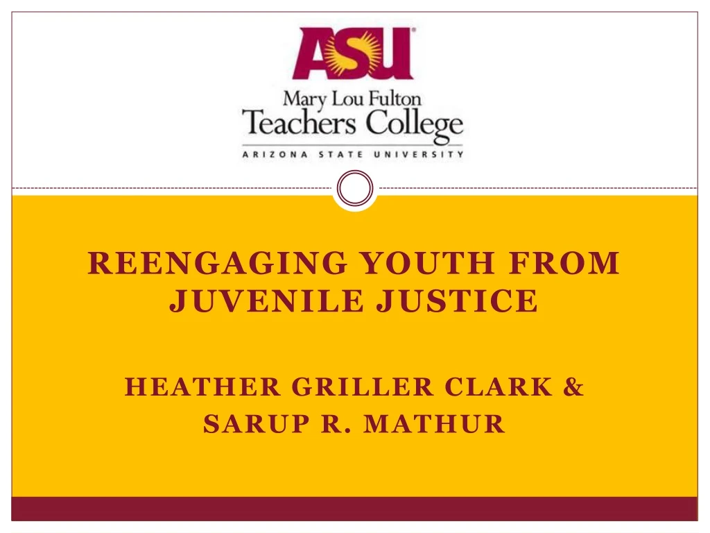 reengaging youth from juvenile justice heather griller clark sarup r mathur