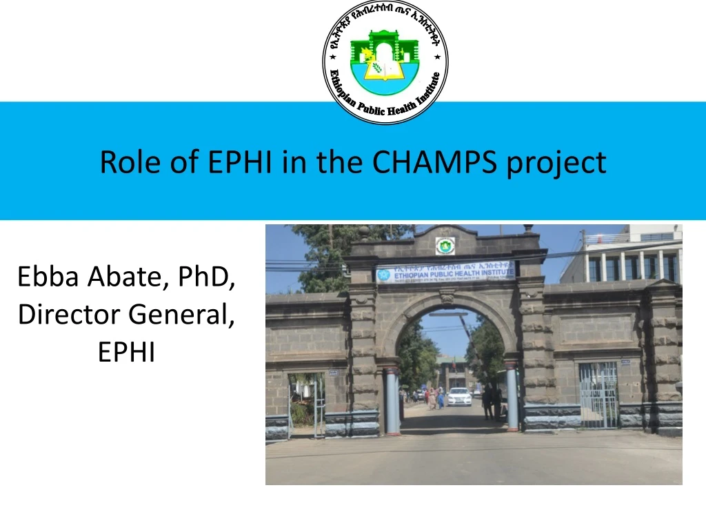 role of ephi in the champs project