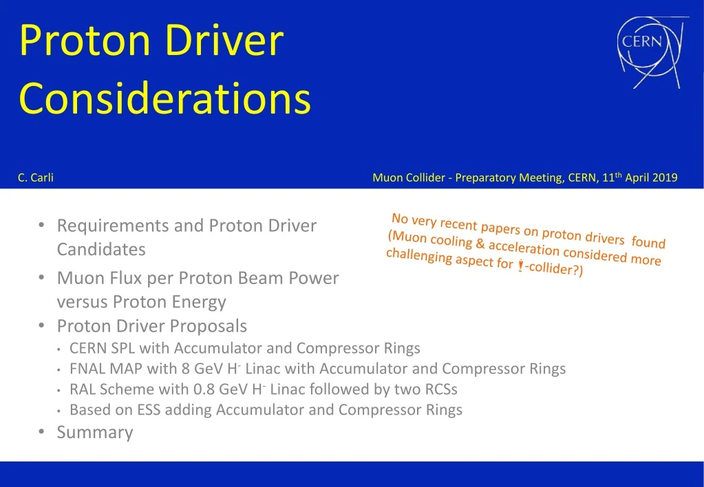 proton driver considerations c carli muon