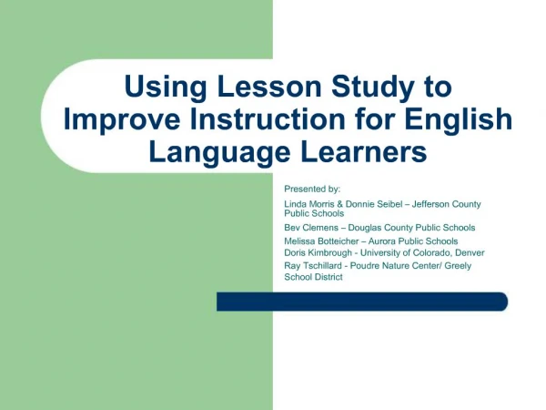Using Lesson Study to Improve Instruction for English Language Learners