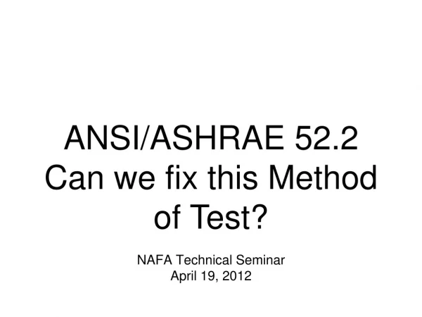 NAFA Technical Seminar April 19, 2012