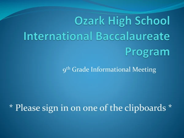 Ozark High School International Baccalaureate Program