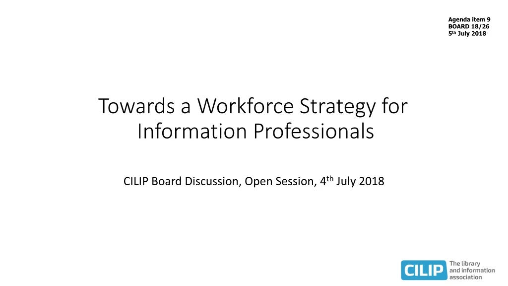 towards a workforce strategy for information professionals