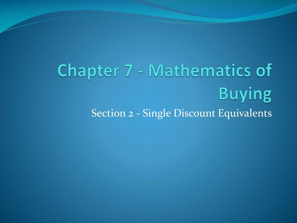 chapter 7 mathematics of buying