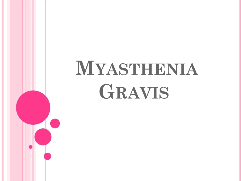 myasthenia gravis