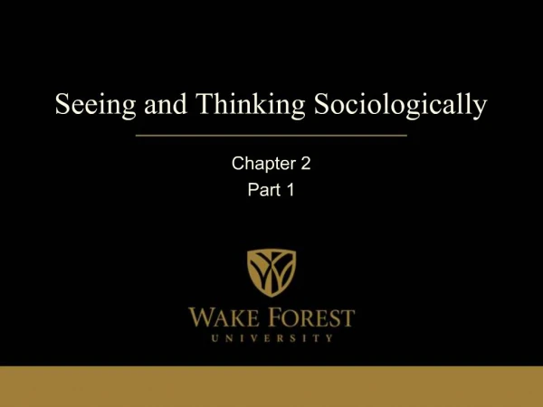 Seeing and Thinking Sociologically