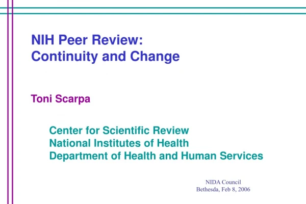 NIH Peer Review: Continuity and Change