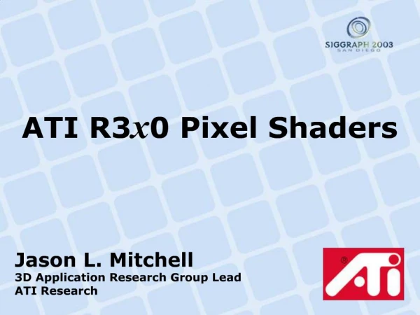 ATI R3x0 Pixel Shaders