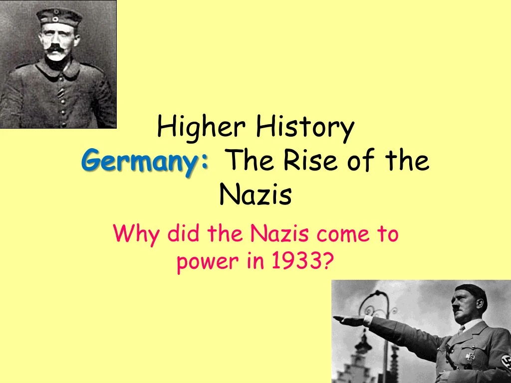 higher history germany the rise of the nazis