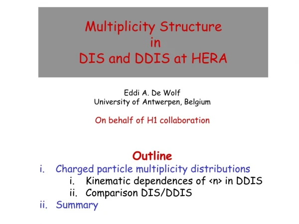 Multiplicity Structure in DIS and DDIS at HERA