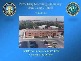 Navy Drug Screening Laboratory Great Lakes, Illinois - slide 1
