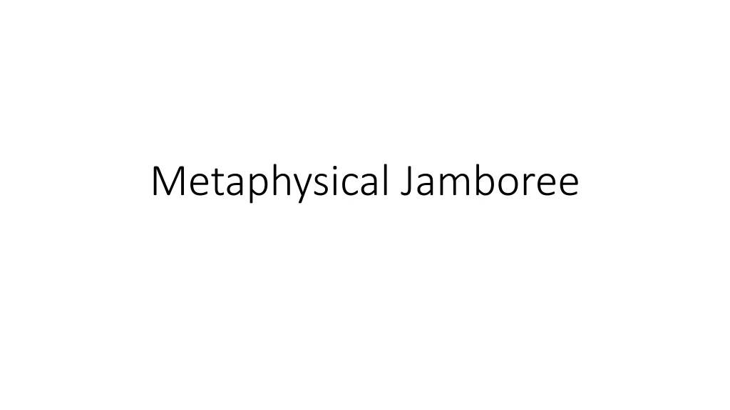 metaphysical jamboree