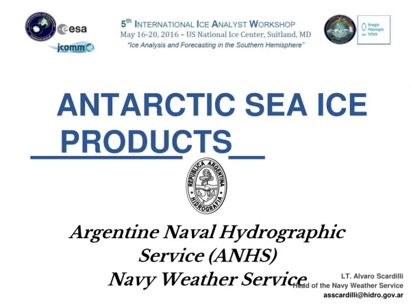 ANTARCTIC SEA ICE 	PRODUCTS