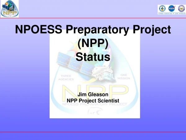 NPOESS Preparatory Project (NPP) Status