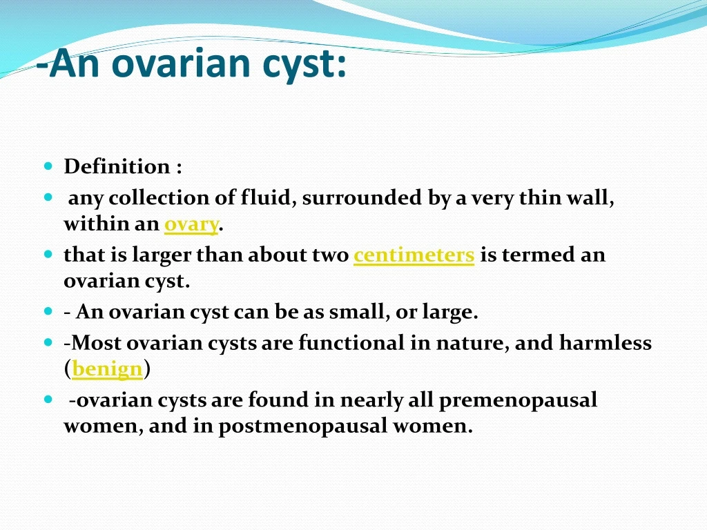 an ovarian cyst