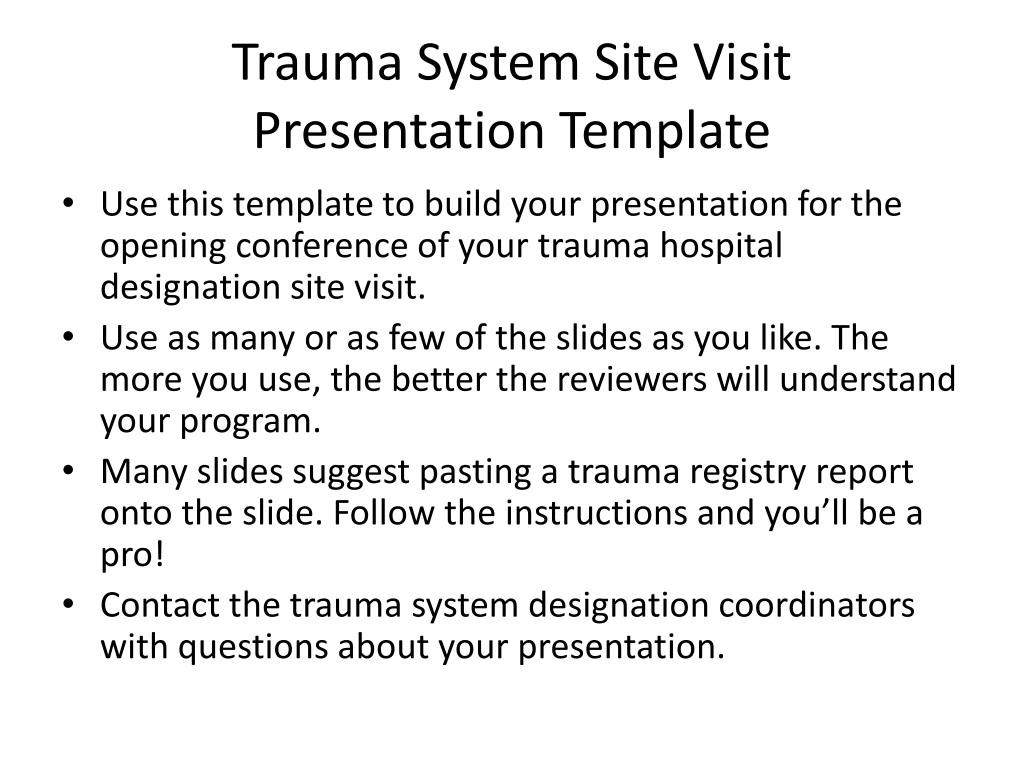 trauma system site visit presentation template