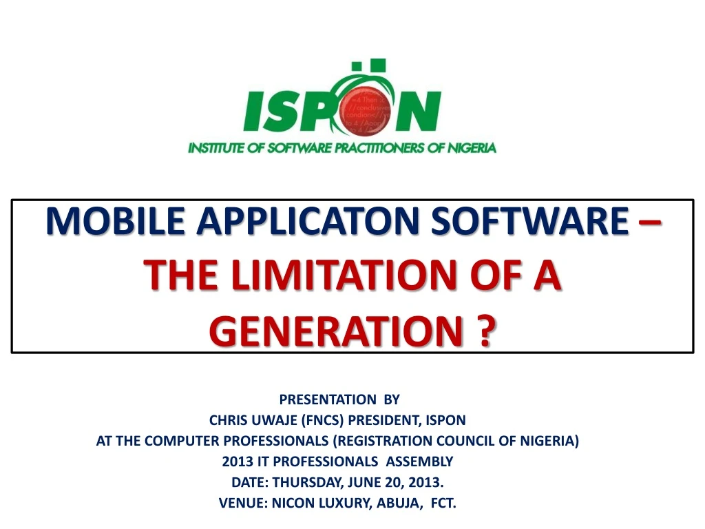 mobile applicaton software the limitation of a generation