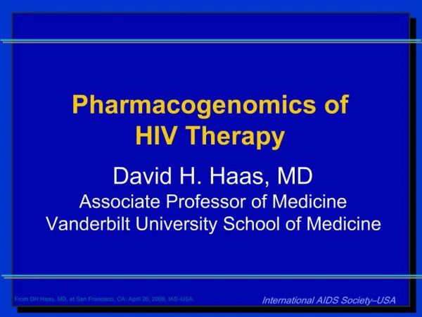 Pharmacogenomics of HIV Therapy