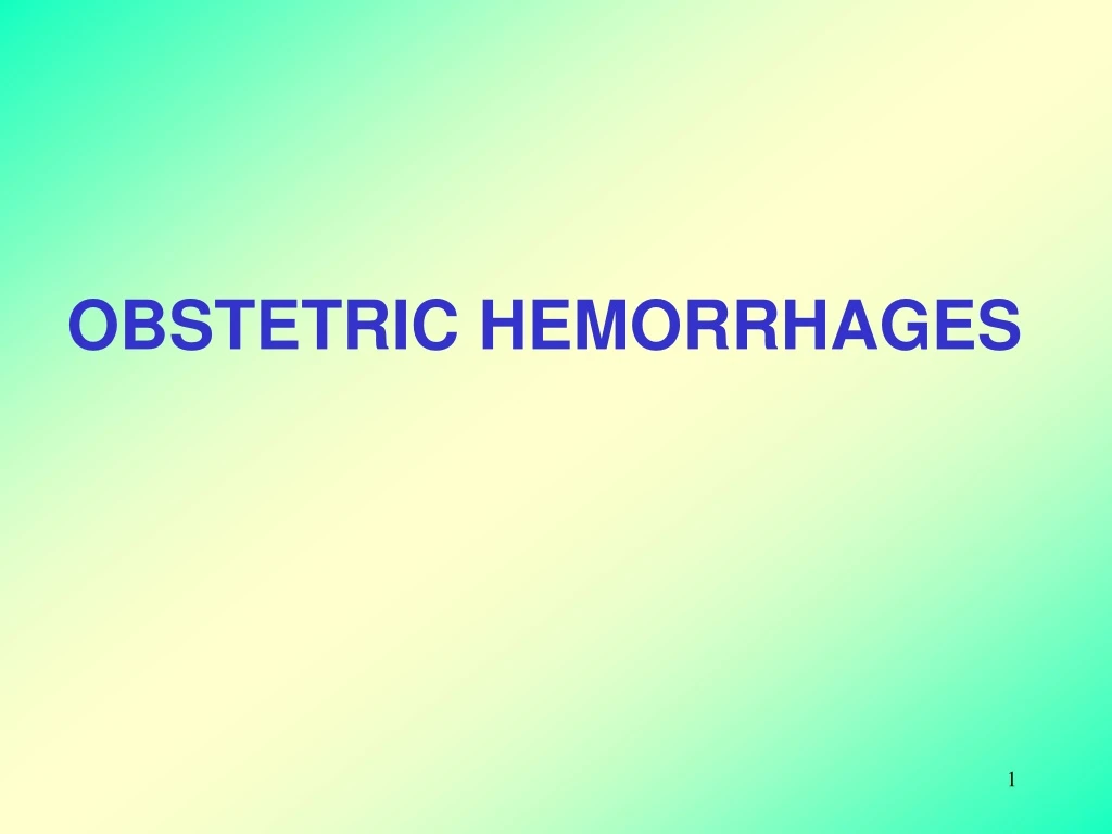 obstetric hemorrhages