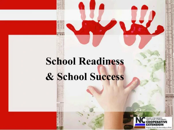 School Readiness School Success