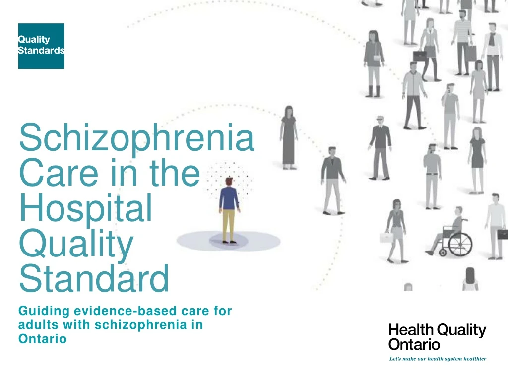 schizophrenia care in the hospital quality