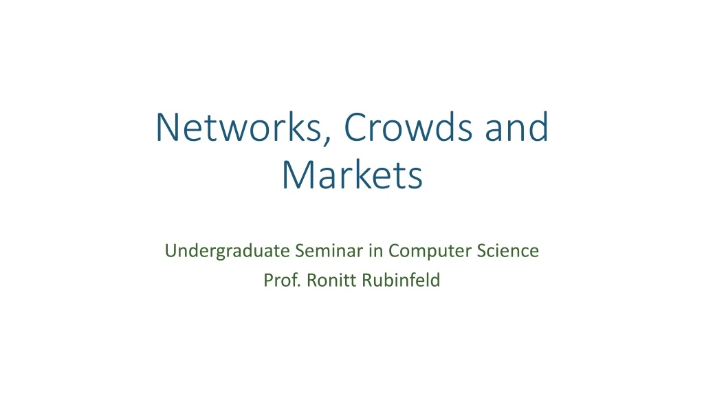 networks crowds and markets