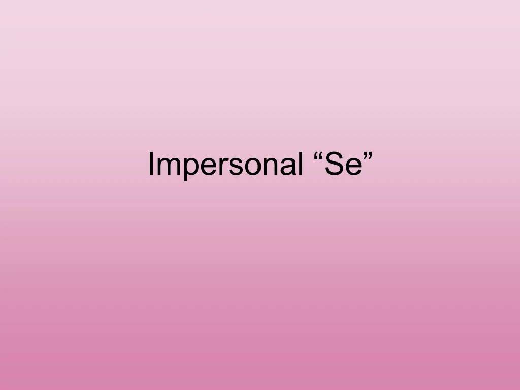 impersonal se