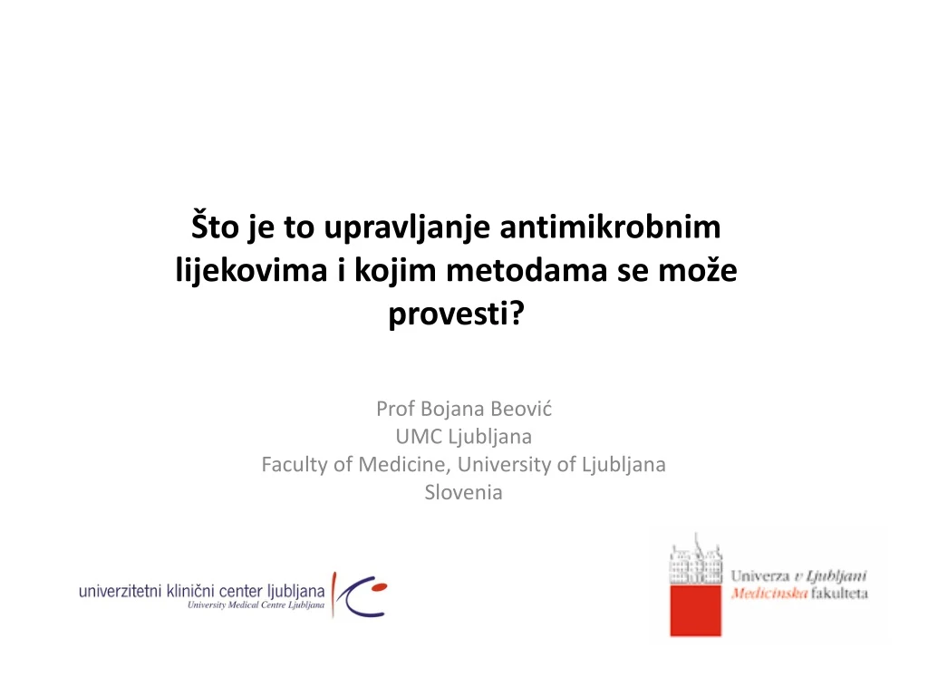 to je to upravljanje antimikrobnim lijekovima i kojim metodama se mo e provesti