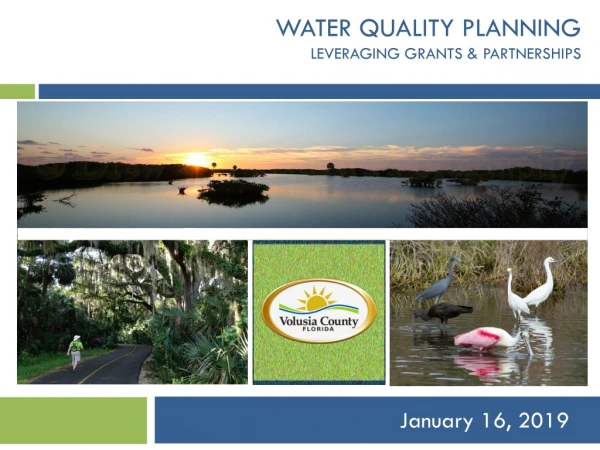 Water Quality Planning Leveraging Grants &amp; Partnerships
