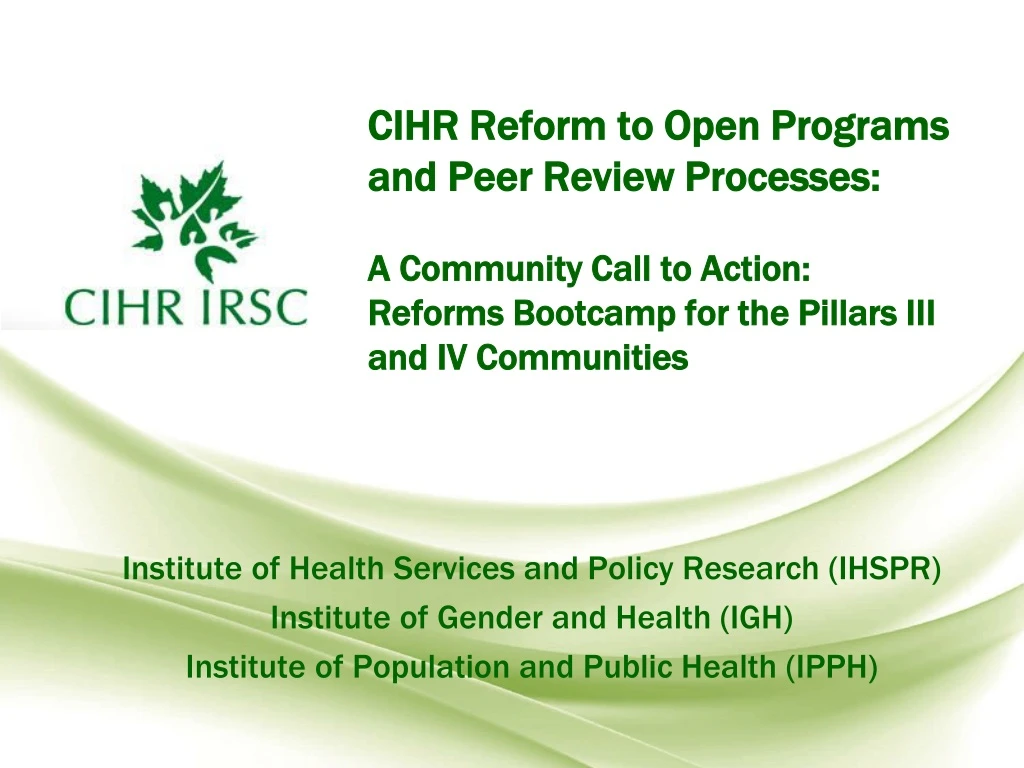 cihr reform to open programs and peer review