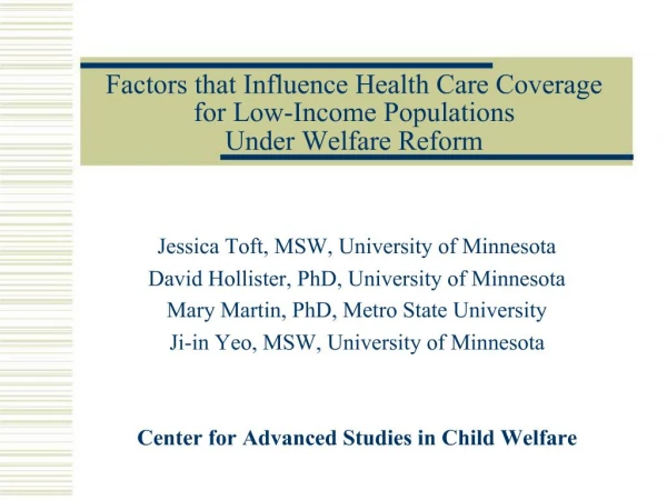 Factors that Influence Health Care Coverage for Low-Income Populations Under Welfare Reform