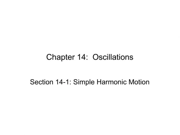 Chapter 14: Oscillations