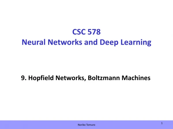 CSC 578 Neural Networks and Deep Learning