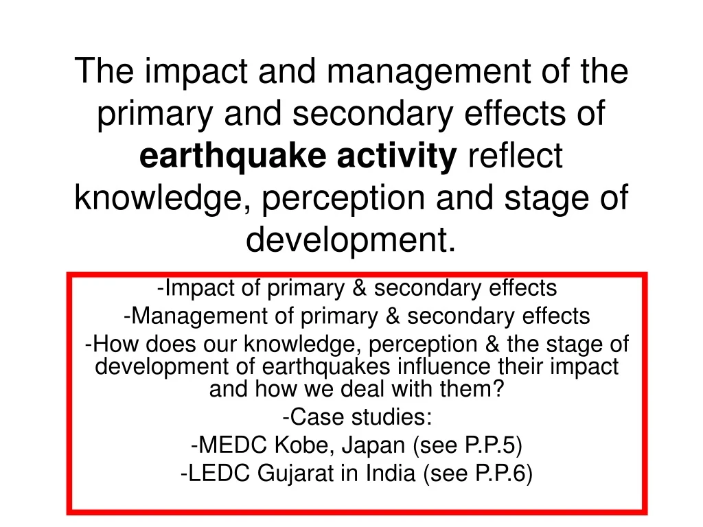 the impact and management of the primary
