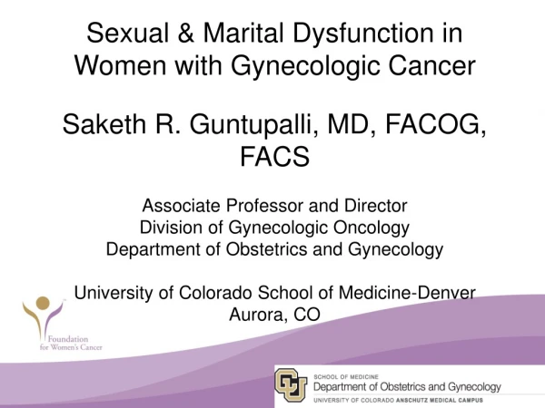 Sexual &amp; Marital Dysfunction in Women with Gynecologic Cancer