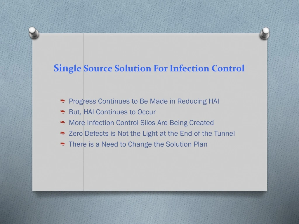 sin gle source solution for infection control