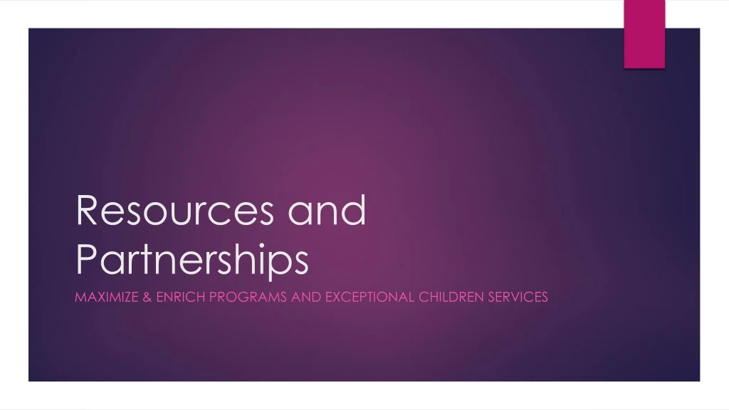 resources and partnerships