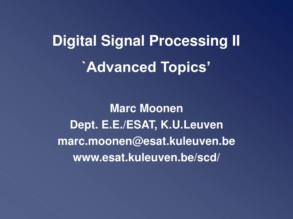 digital signal processing ii advanced topics