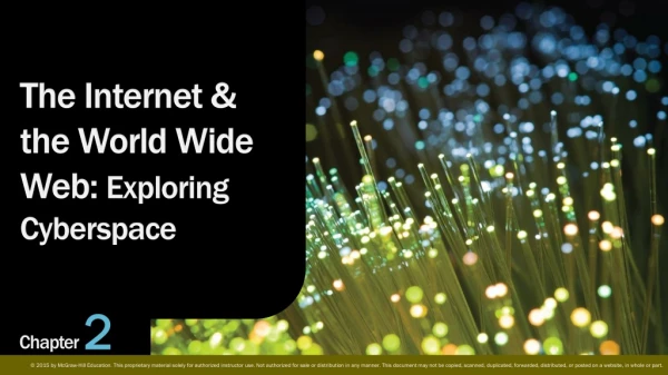 The Internet &amp; the World Wide Web: Exploring Cyberspace