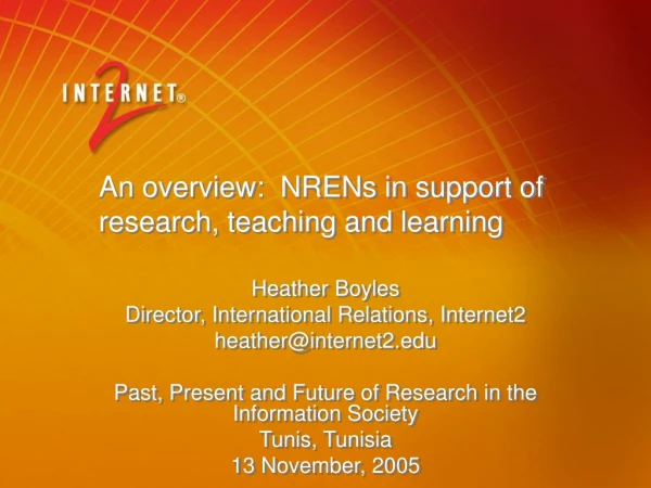 An overview: NRENs in support of research, teaching and learning