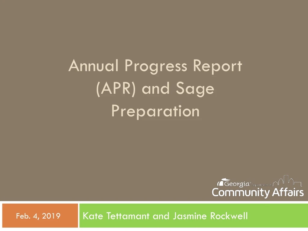 annual progress report apr and sage preparation
